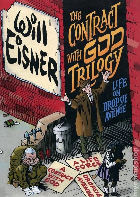 In A Contract With God Eisner Tells